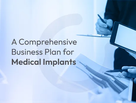 A Comprehensive Business Plan for Medical